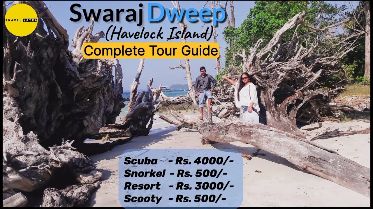 Swaraj Dweep - Havelock Island Local Tour Guide | Aadaman Budget Travel Guide 2023 By Travel Yatra