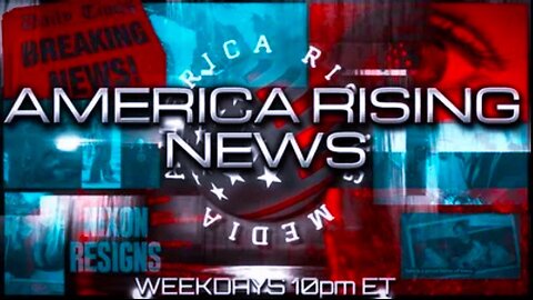 America Rising News