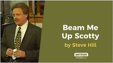 Beam Me Up Scotty by Steve Hill