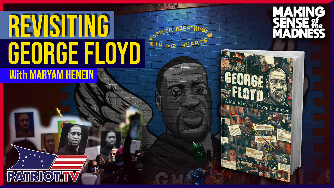 The Reexamination Of George Floyd