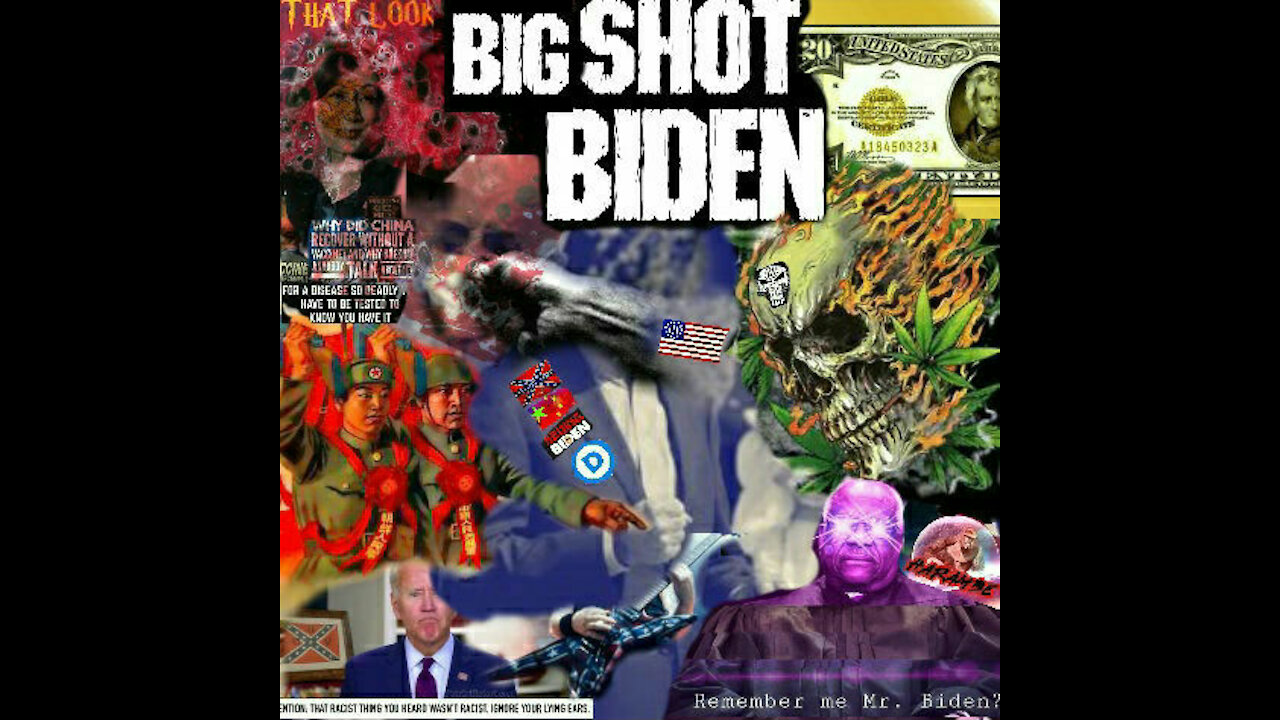 Big Shot Biden