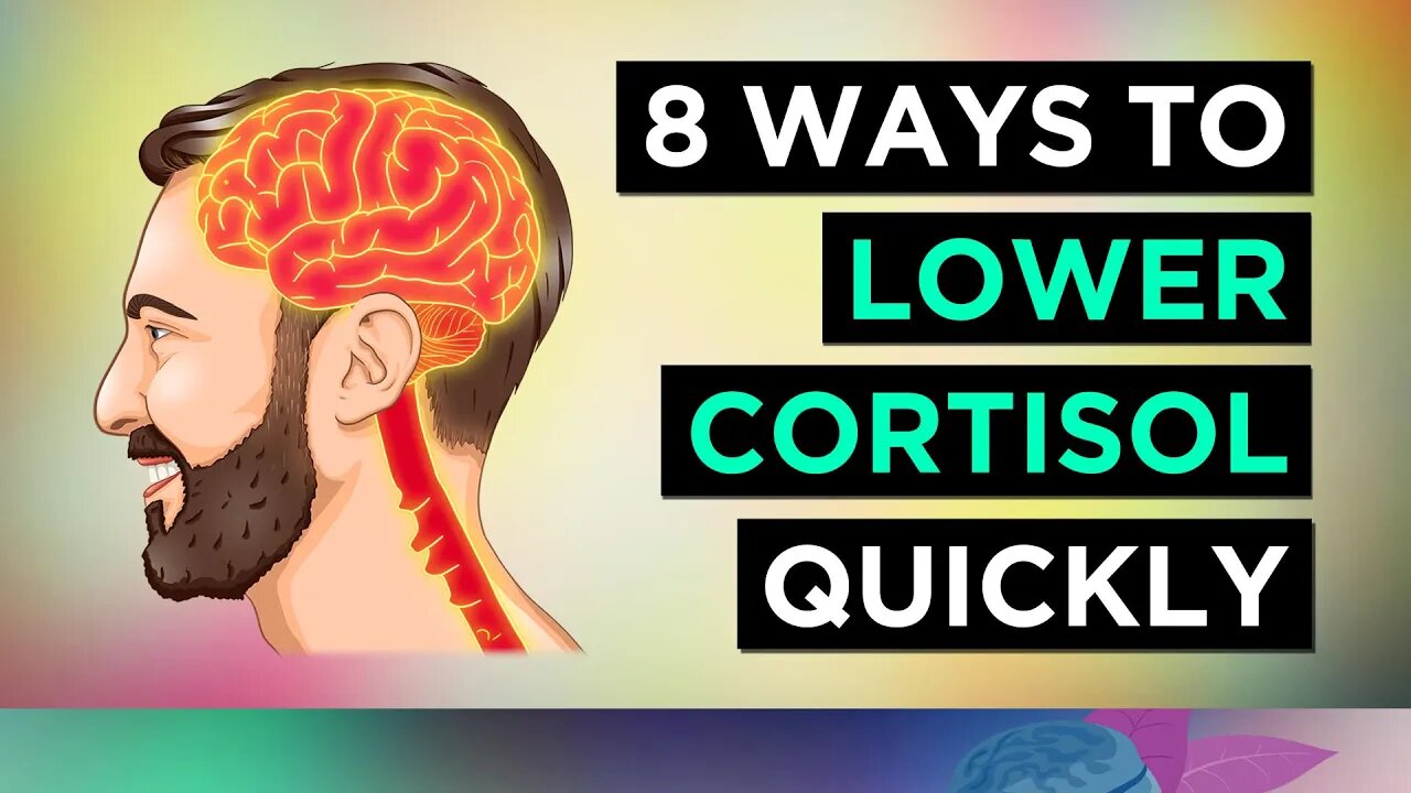 8 Powerful Ways To LOWER CORTISOL Naturally