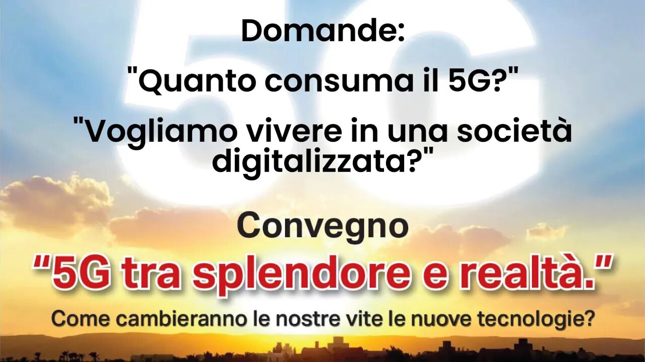 Domande "Quanto consuma il 5G?" - "Vogliamo vivere in una società digitalizzata?"