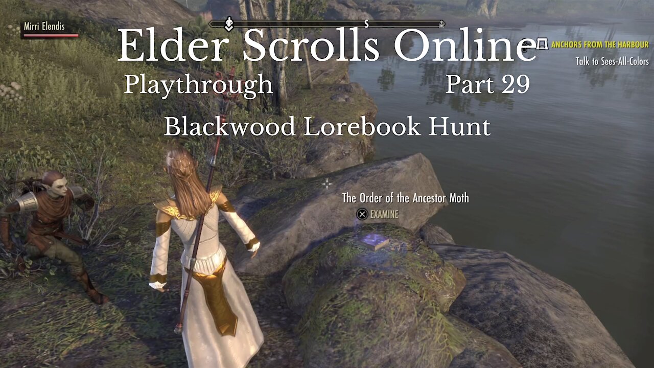 The Elder Scrolls Online Part 29 : Blackwood Lorebook Hunt