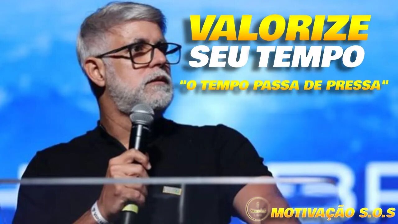 Tempo Seu Maior ativo! Pr Claudio Duarte (@motivacaosos)