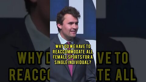 Charlie Kirk SLAMS Men Competing In Women's Sports