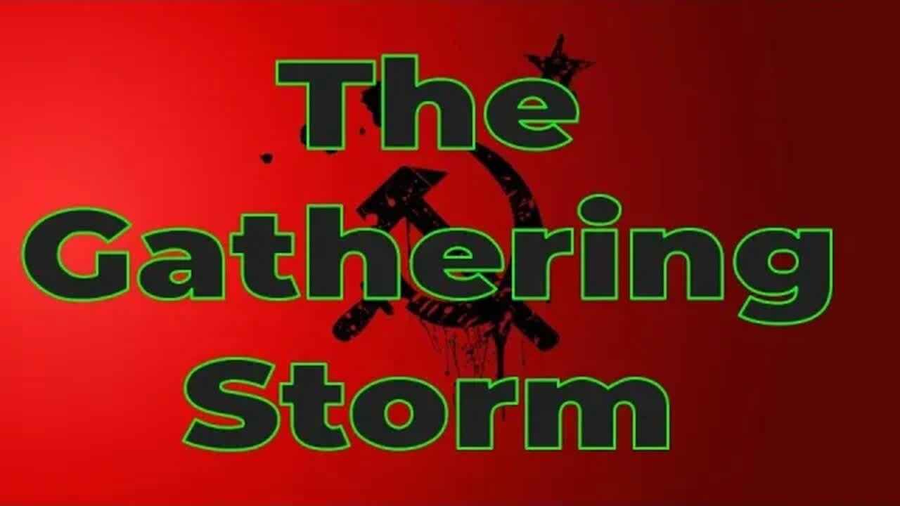 The Gathering Storm: An Overview – J.R. Nyquist Blog