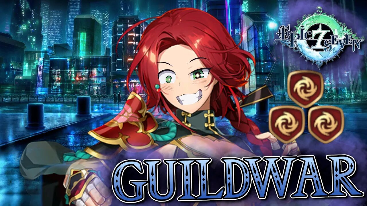 Are we so back? Or is it so over? - Epic Seven GuildWar Commentary UwU Double Feature