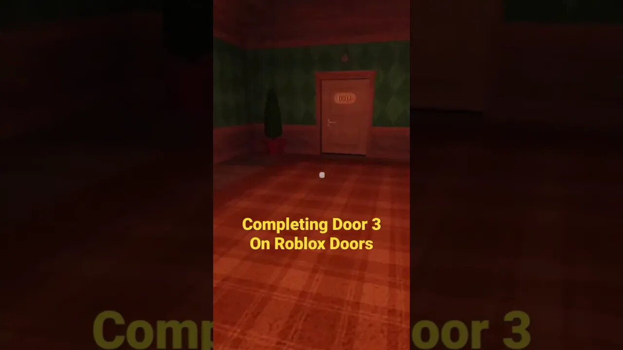 Completing Door 3 In Roblox Doors #shorts shor#roblox #robloxdoors #subscribe #follow #gaming
