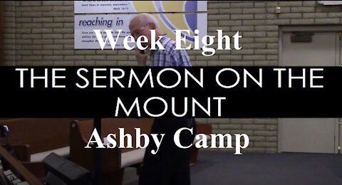 The Sermon on the Mount part 8