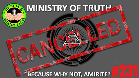 Ministry Of Truth Officially Cancelled, Veritas Nuke On Twitter, Sussman Trial Updates