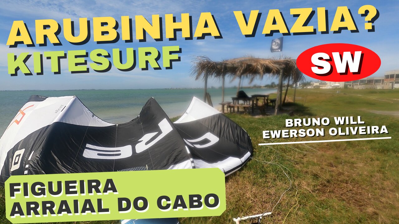 Arubinha Vazia - Kitesurf Figueira Arraial do Cabo