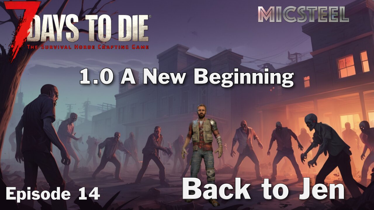 7 Days 2 Die A New Beginning: Back To Jen
