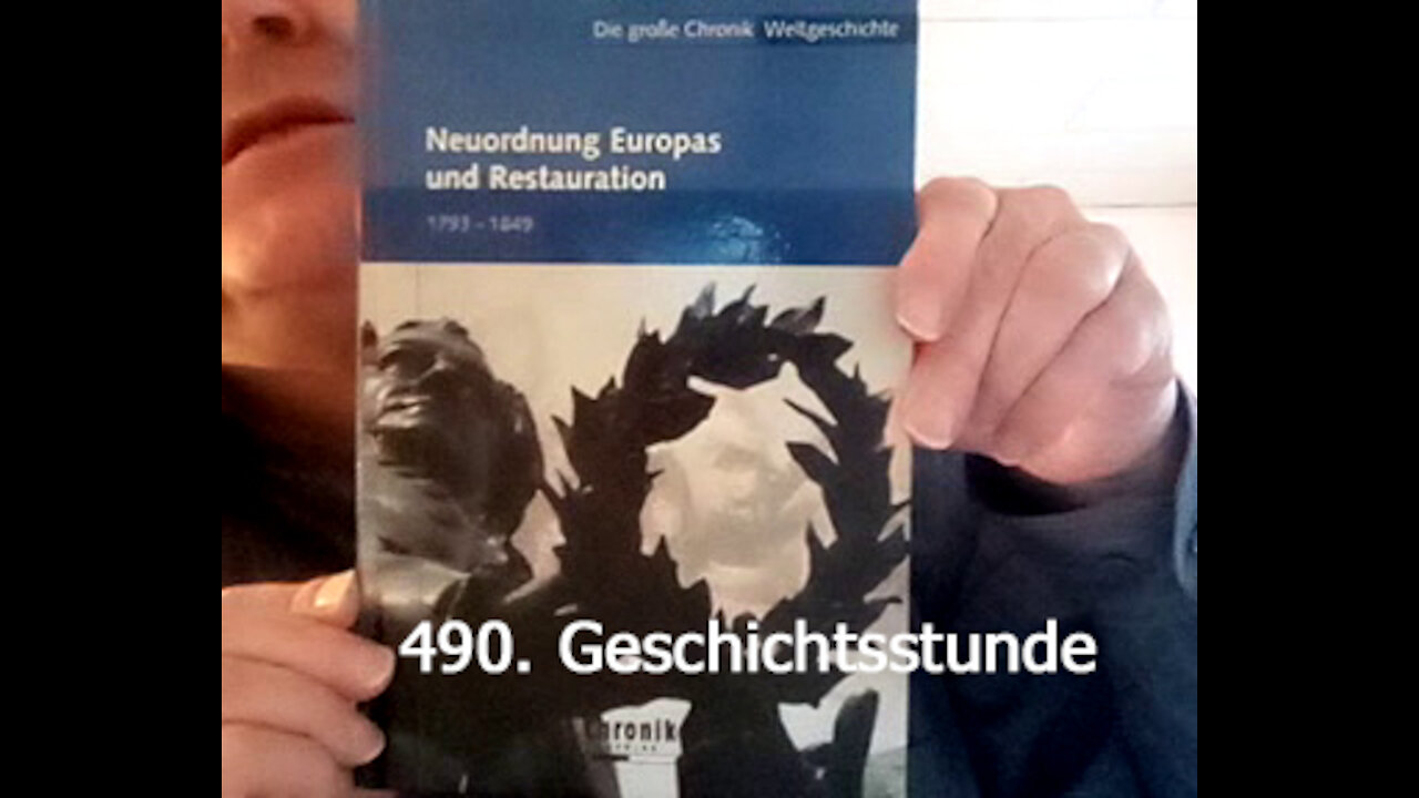 490. Stunde zur Weltgeschichte - 17.01.1813 bis 02.12.1813