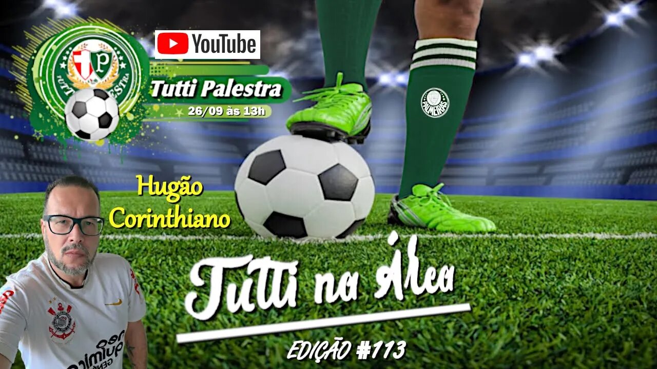 Tutti na Área#113 - Fora da final do sub-20, Fabinho pode ganhar chance no Palmeiras