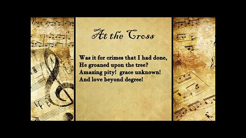 At the Cross | FWBC Hymn With Lyrics