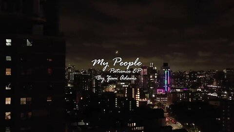 Zam Adams - My People [Visualizer]