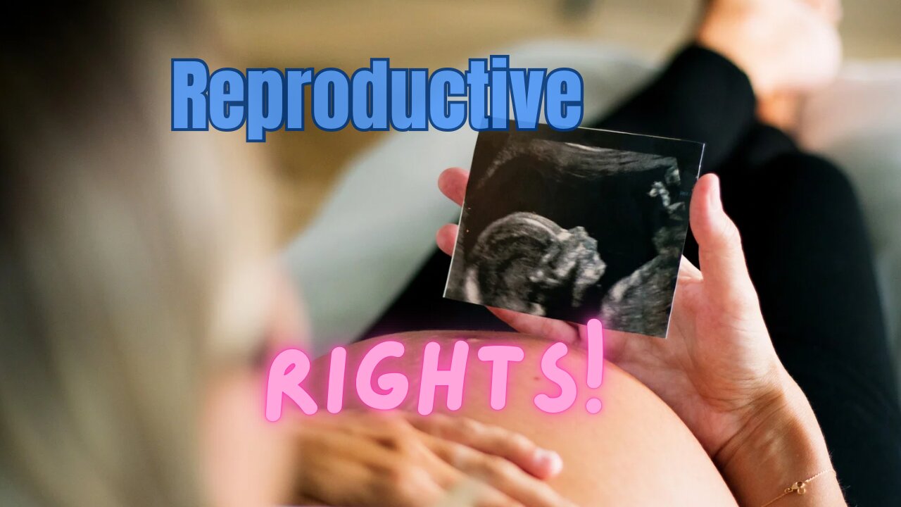 🚨Controversial Topic🚨: Reproductive Rights!