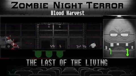 Zombie Night Terror: The Last of the Living #5 - Blood Harvest (with commentary) PC