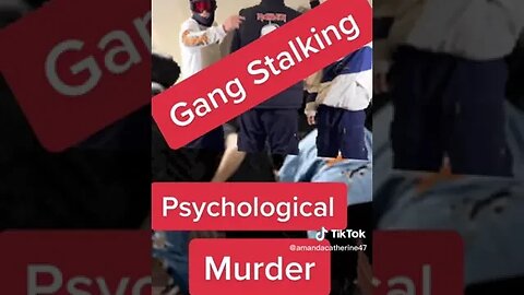 From Amanda on TikTok - #gangstalking