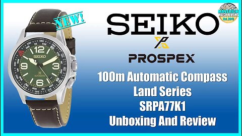 Great Looking Green! | Seiko Prospex 100m Automatic Compass SRPA77K1 | SRPA75K1 Unbox & Review