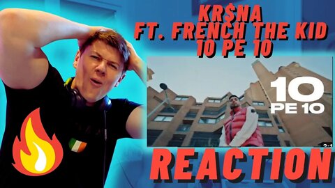 🇮🇳🇬🇧KR$NA Ft. French The Kid - 10 PE 10 REACTION | Official Music Video