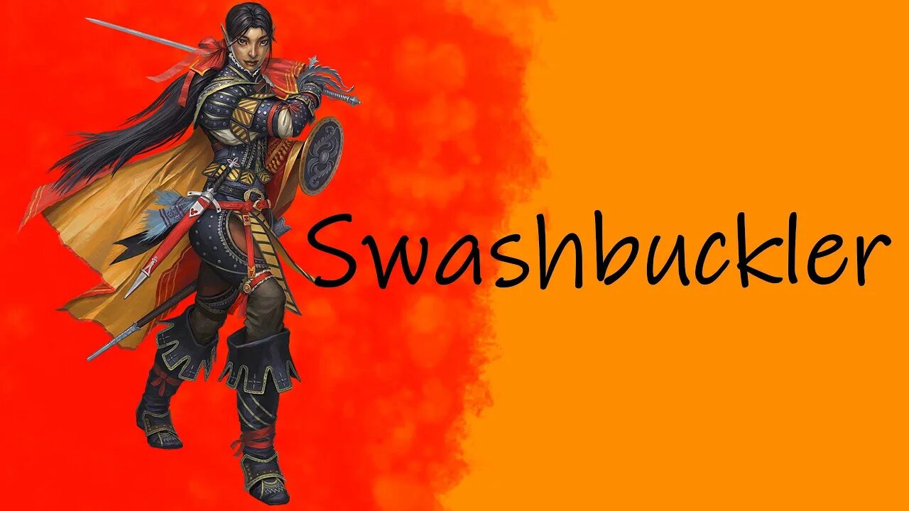 Swashbuckler in Review | Pathfinder 2e