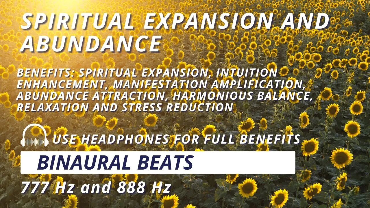 Spiritual Expansion and Abundance: Binaural Beats Meditation with 777 Hz and 888 Hz