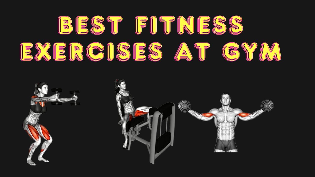 Best Fitness Exercises at Gym