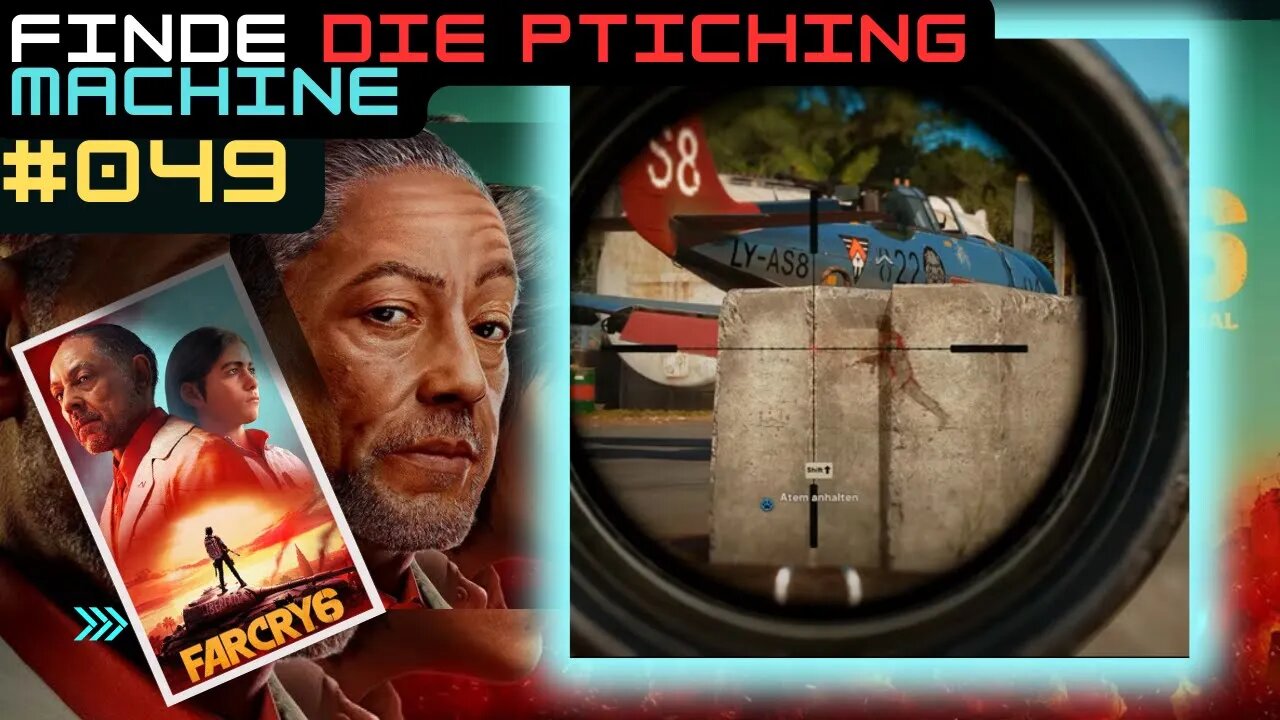 FAR CRY 6 Gameplay 2023 LET`s PLAY #049 👉 Finde die Ptiching Machine