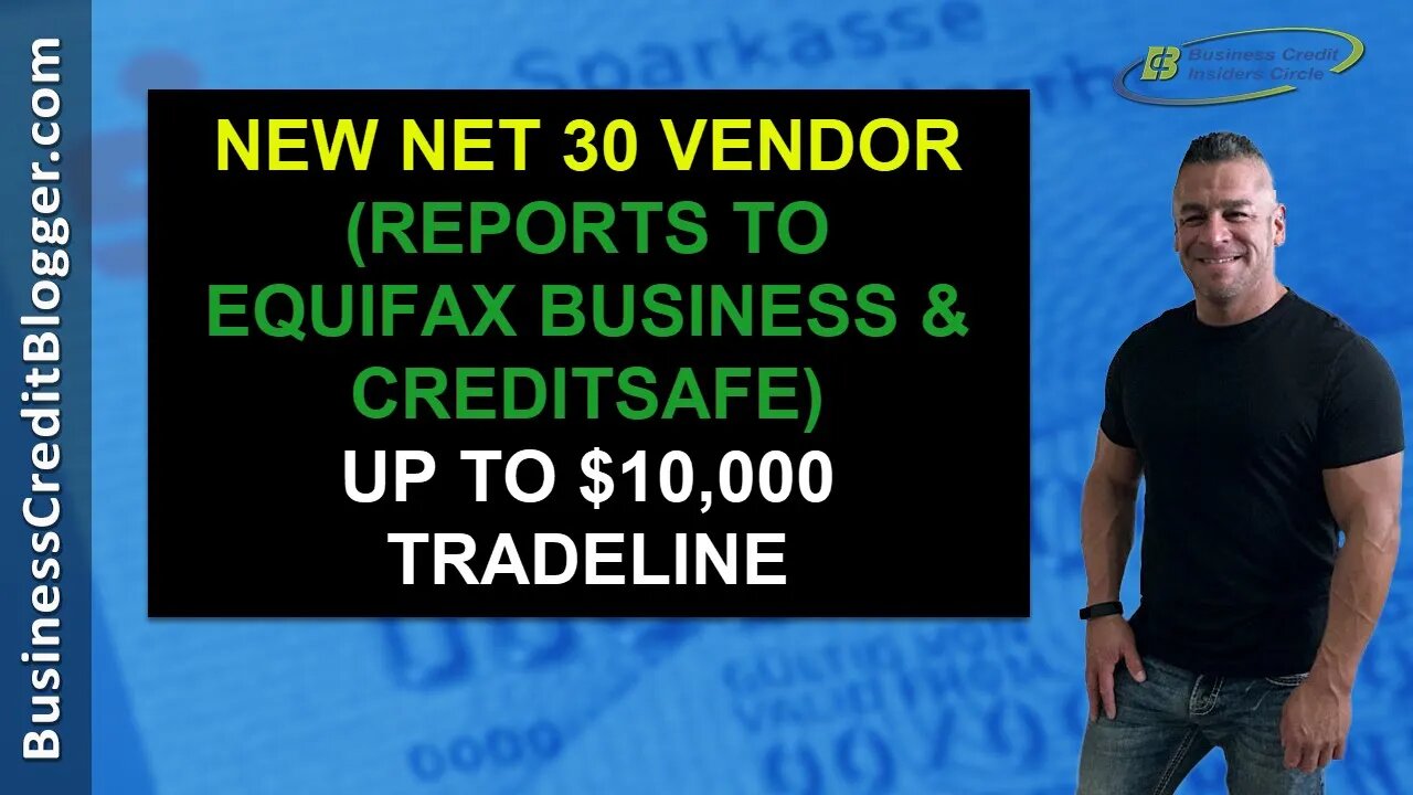 New Net 30 Vendor that Builds Business Credit - Business Credit 2021