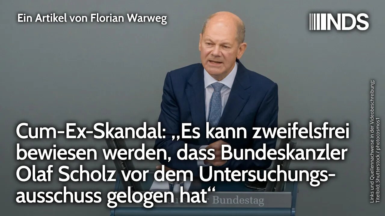 Cum-Ex: Es kann zweifelsfrei bewiesen werden, Olaf Scholz hat vor dem Untersuchungsausschuss gelogen