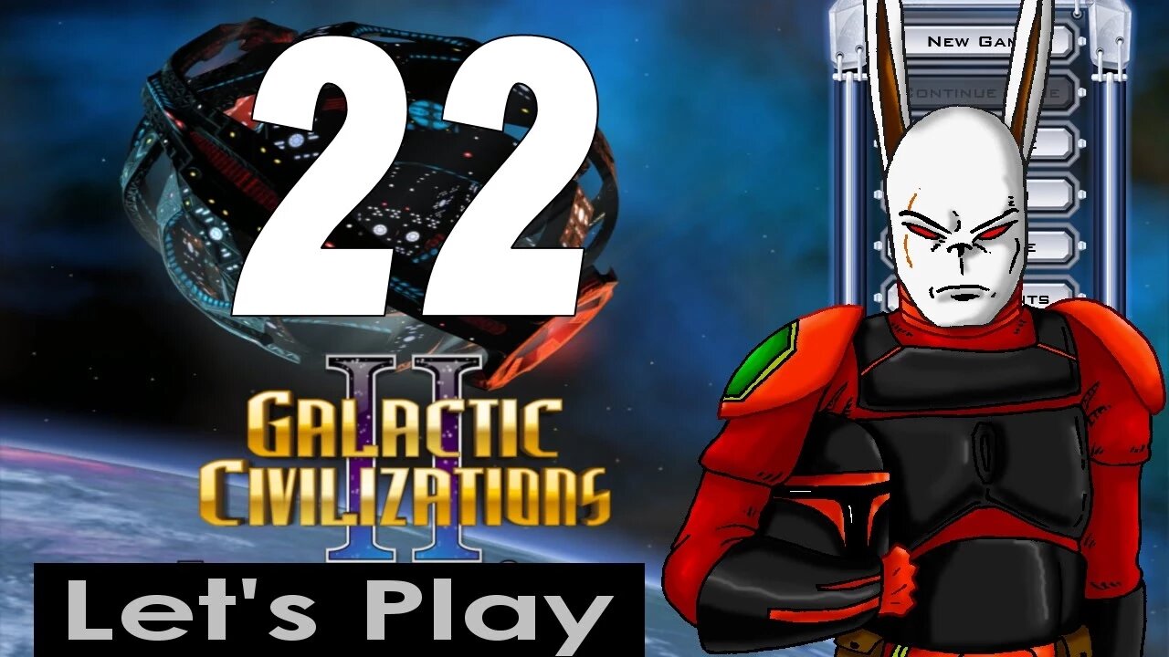 Let's Play Galactic Civilizations 2 part 22