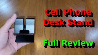 Universal Cell Phone Desk Stand - Full Review - Phone Holder
