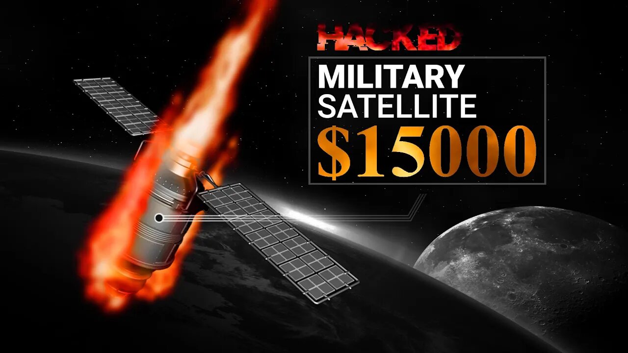 A Hacked Military Satellite for $15,000