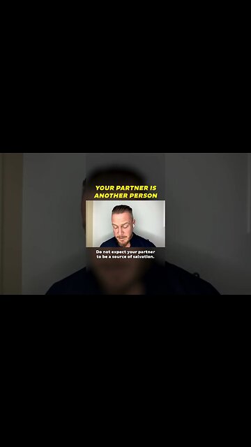 Your Partner is Another Person