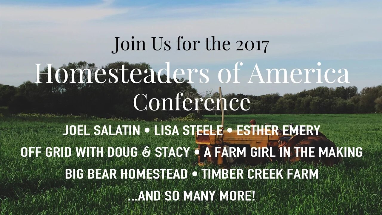 Homesteaders of America Conference Promo 2017