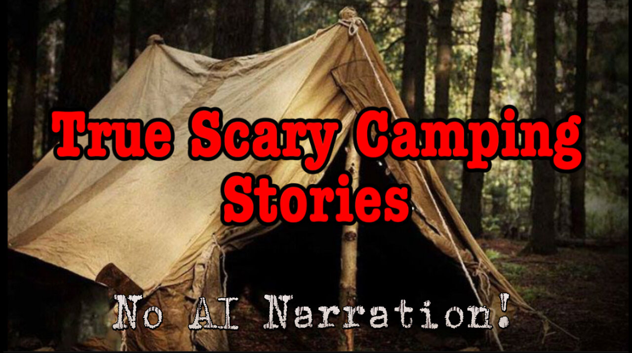 Scary Camping Stories