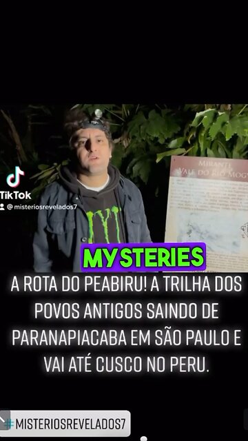 The Mystery of Peabiru Route!