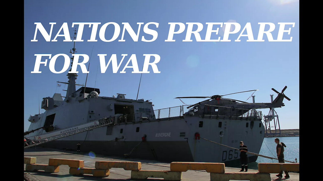 Nations Prepare for WAR