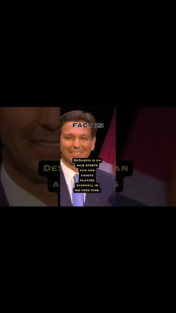 Fact 23 about Ron Desantis