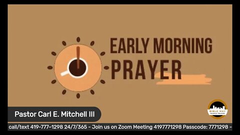 Early Morning Prayer with Pastor Carl 01262022