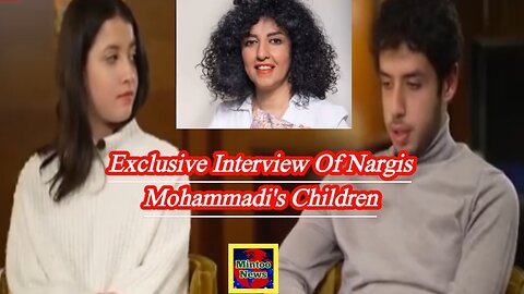 Narges Mohammadi's children speak to CNN in exclusive interview