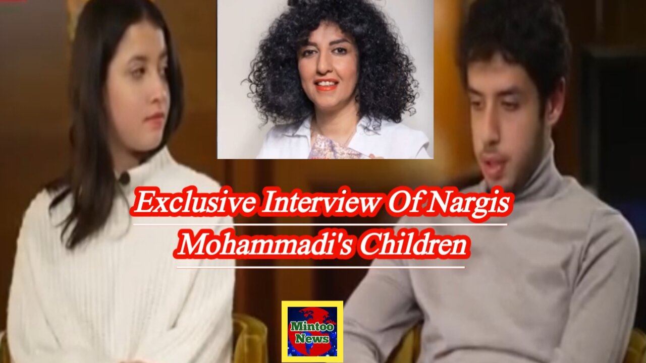 Narges Mohammadi's children speak to CNN in exclusive interview