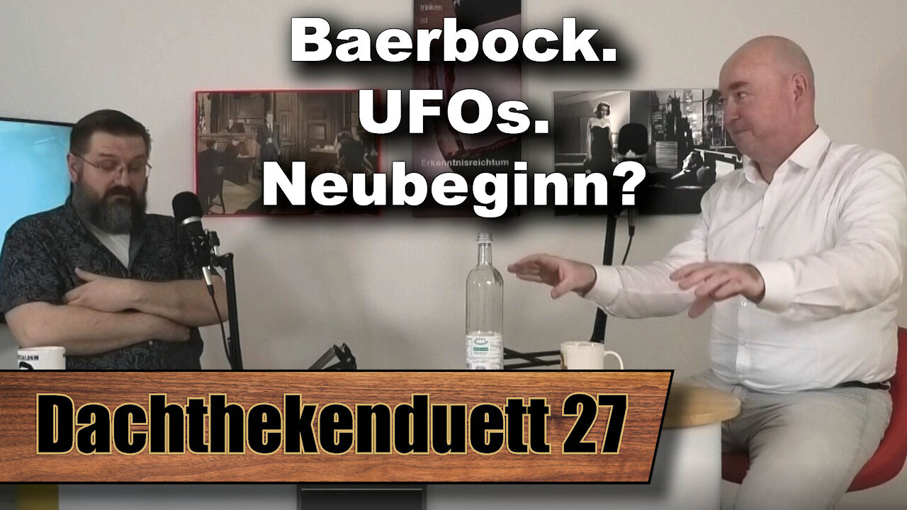 Great Reset, aber gaaanz anders! (Dachthekenduett 27)
