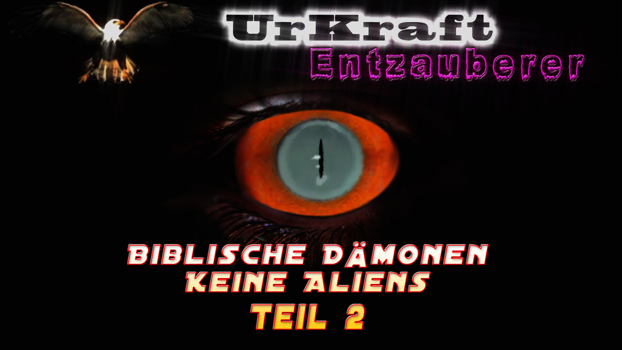 Biblische Dämonen - Keine Aliens, Teil 2