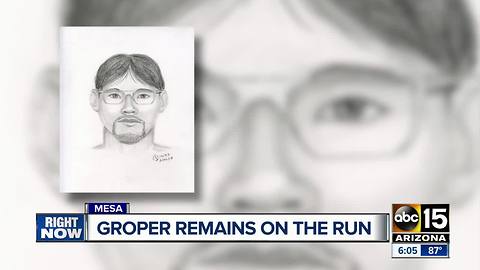 Accused Mesa groper remains on the run