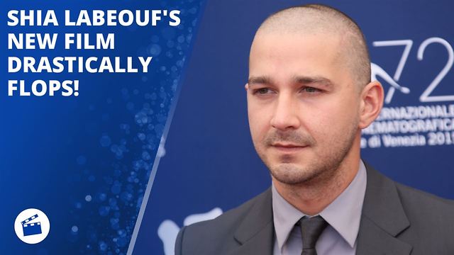 Shia LaBeouf's new film flops big time in the UK