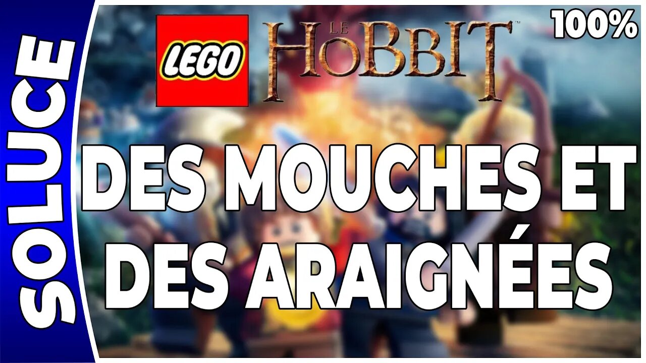 LEGO : Le Hobbit - DES MOUCHES ET DES ARAIGNÉES - 100% - Minikits, trésors et plan [FR PS4]