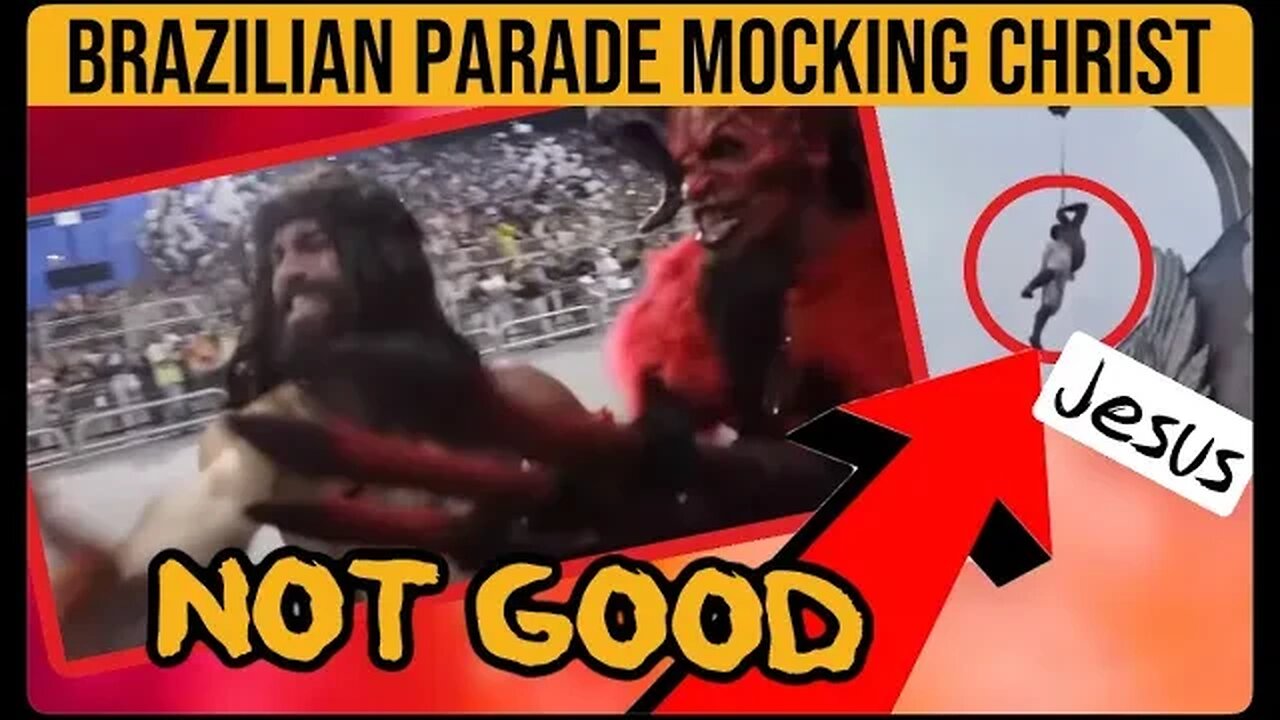 Mocking Jesus Openly is Called a Carnival in Brazil. [Pastor Reaction]